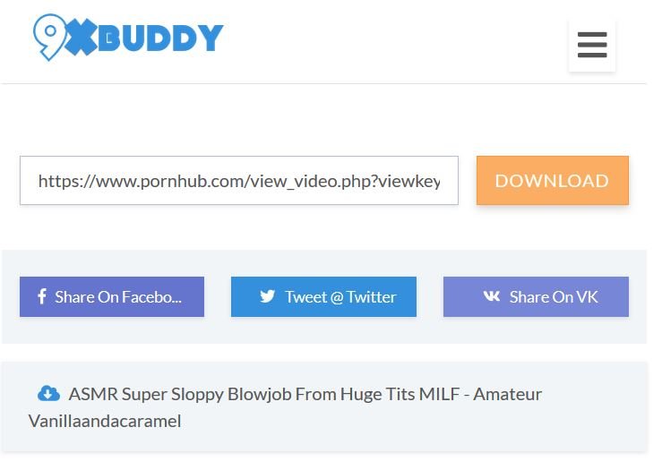 Yes, you can use 9xbuddy to download Pornhub videos. 